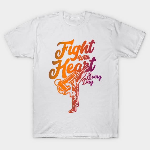 Taekwondo Highkick | Fight with heart everyday with gradient color T-Shirt by BoxingTee